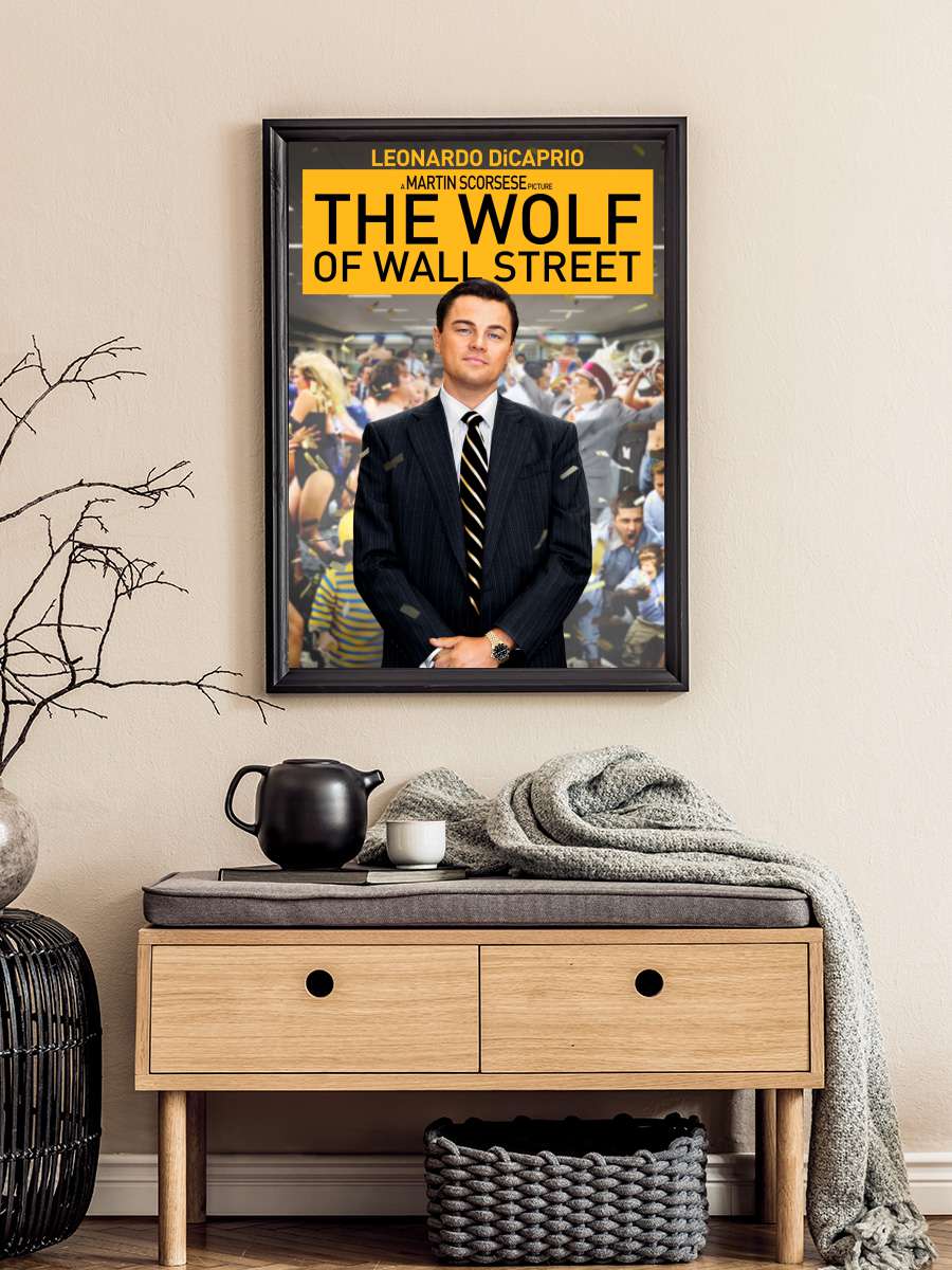 Para Avcısı - The Wolf of Wall Street Film Tablo Siyah Çerçeveli Film Poster Afiş Tablo