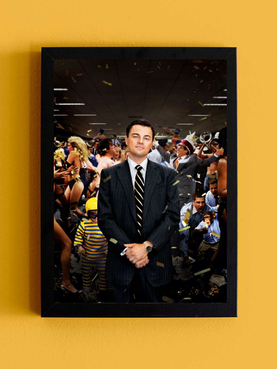 Para Avcısı - The Wolf of Wall Street Film Tablo Siyah Çerçeveli Film Poster Afiş Tablo