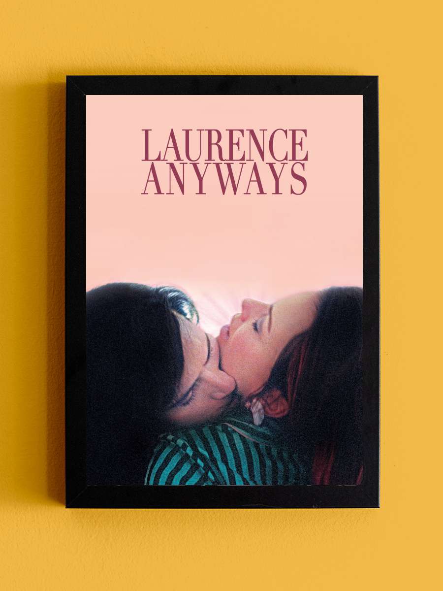 Laurence Anyways Film Tablo Siyah Çerçeveli Film Poster Afiş Tablo