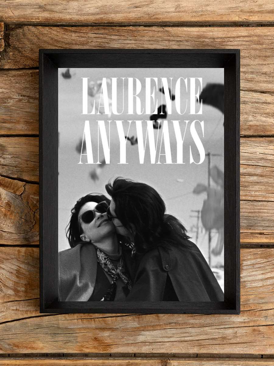 Laurence Anyways Film Tablo Siyah Çerçeveli Film Poster Afiş Tablo