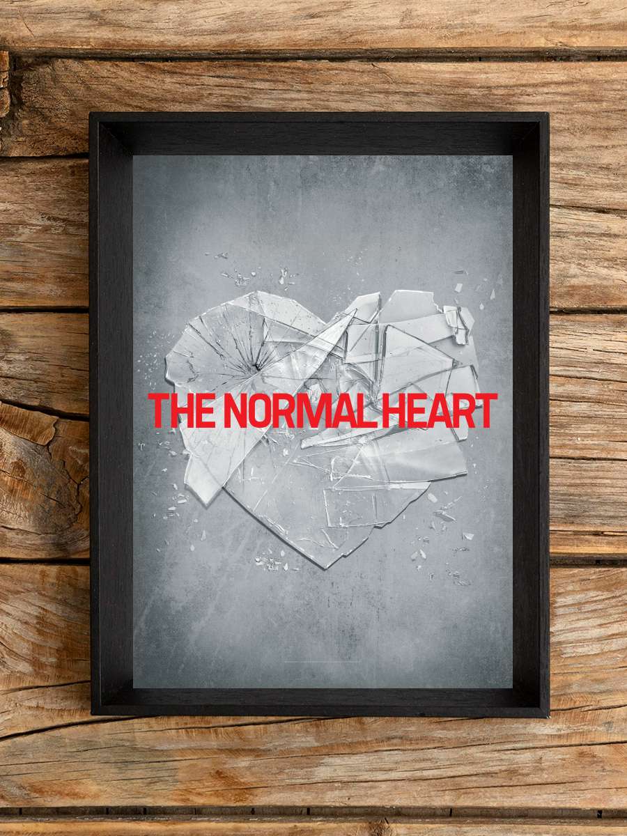 Kalbin Direnişi - The Normal Heart Film Tablo Siyah Çerçeveli Film Poster Afiş Tablo