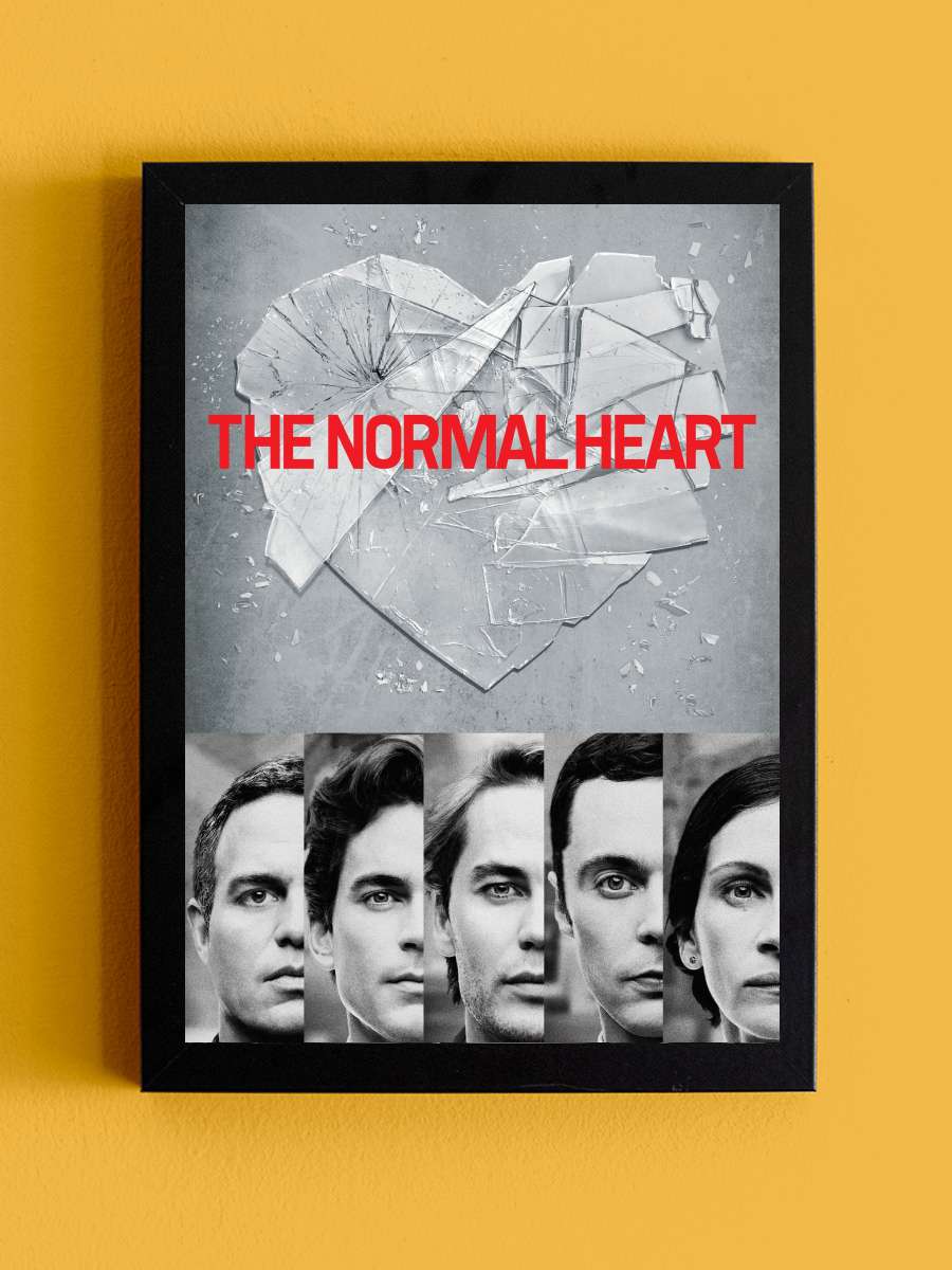 Kalbin Direnişi - The Normal Heart Film Tablo Siyah Çerçeveli Film Poster Afiş Tablo