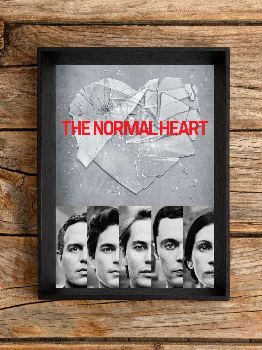 Kalbin Direnişi - The Normal Heart Film Tablo Siyah Çerçeveli Film Poster Afiş Tablo