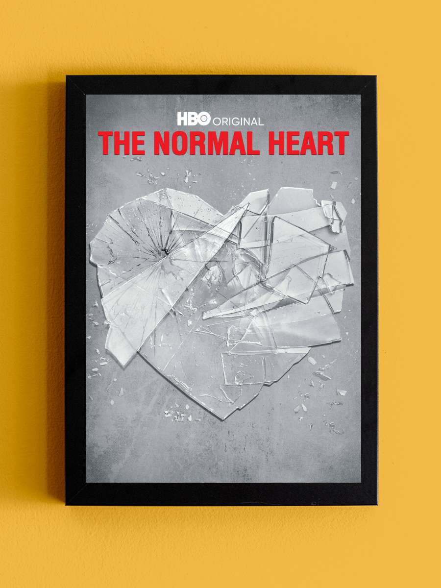 Kalbin Direnişi - The Normal Heart Film Tablo Siyah Çerçeveli Film Poster Afiş Tablo