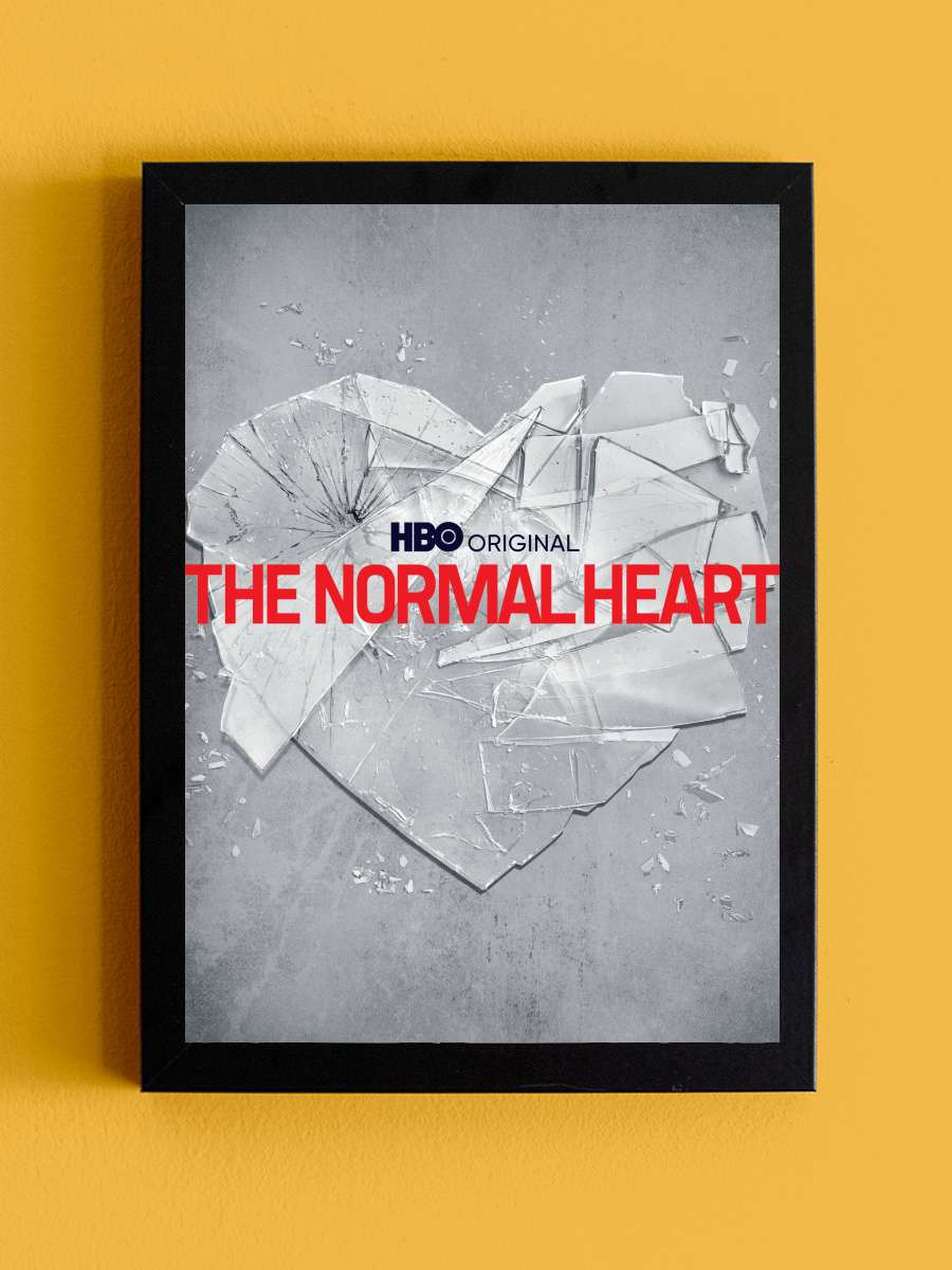 Kalbin Direnişi - The Normal Heart Film Tablo Siyah Çerçeveli Film Poster Afiş Tablo