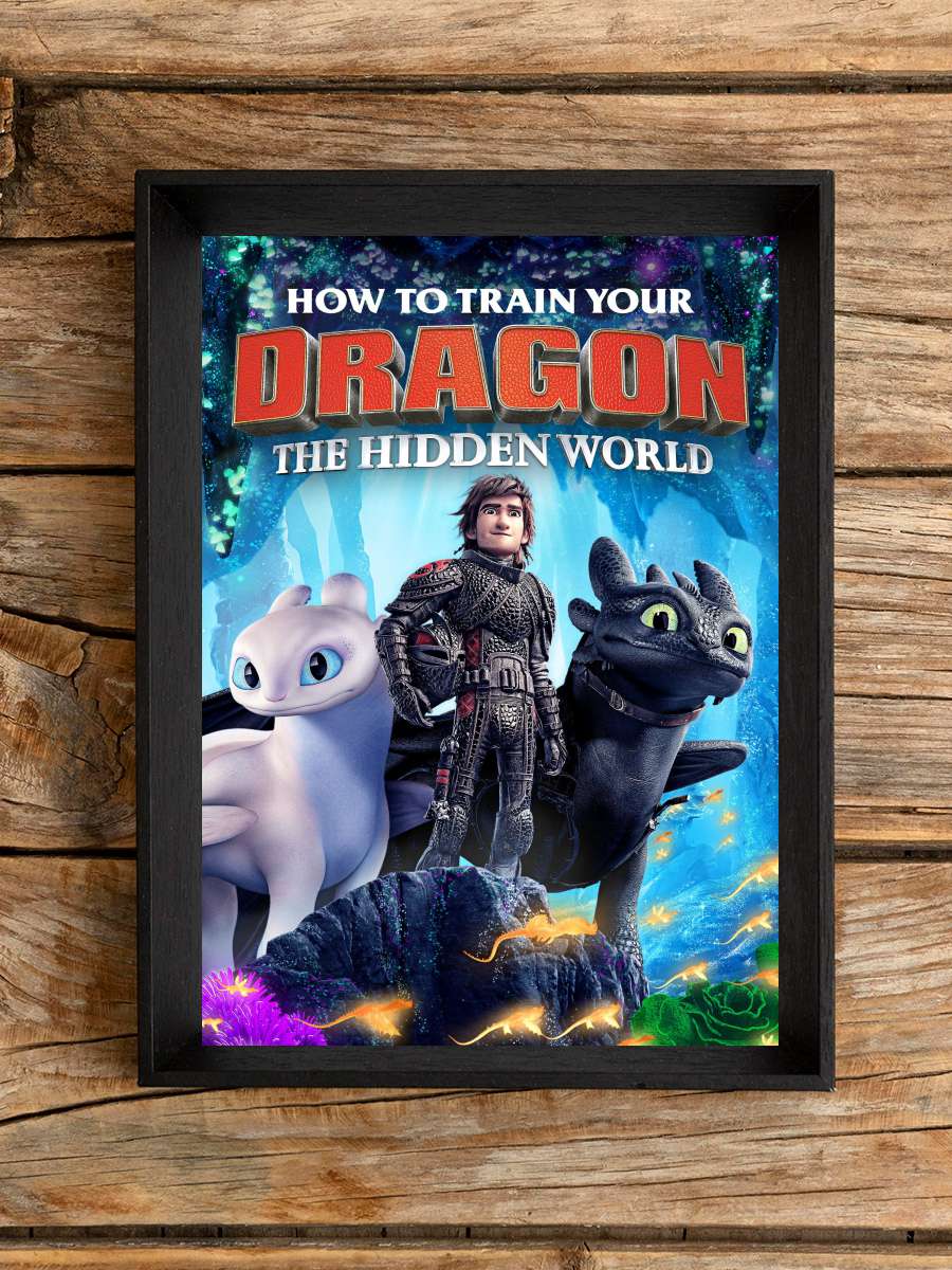 Ejderhanı Nasıl Eğitirsin 3: Gizli Dünya - How to Train Your Dragon: The Hidden World Film Tablo Siyah Çerçeveli Film Poster Afiş Tablo