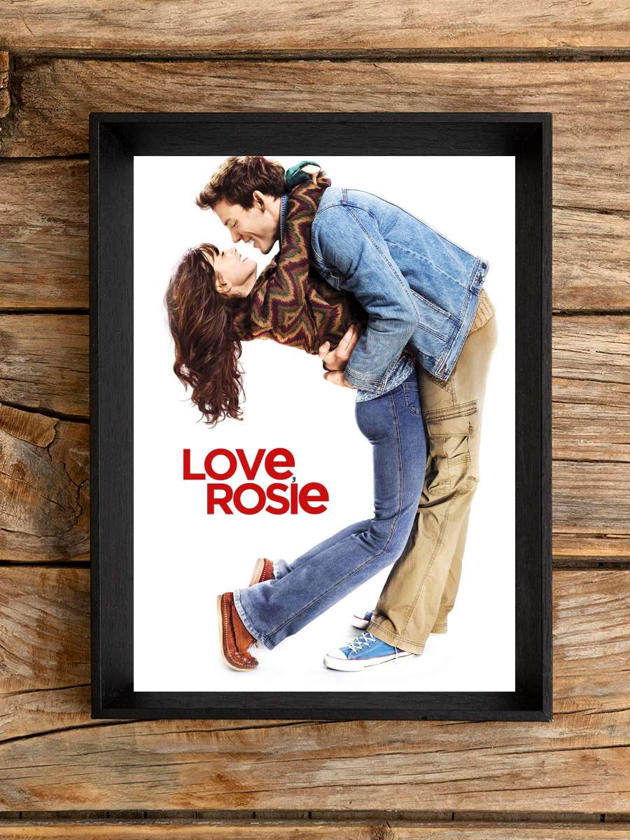 Love, Rosie Film Tablo Siyah Çerçeveli Film Poster Afiş Tablo