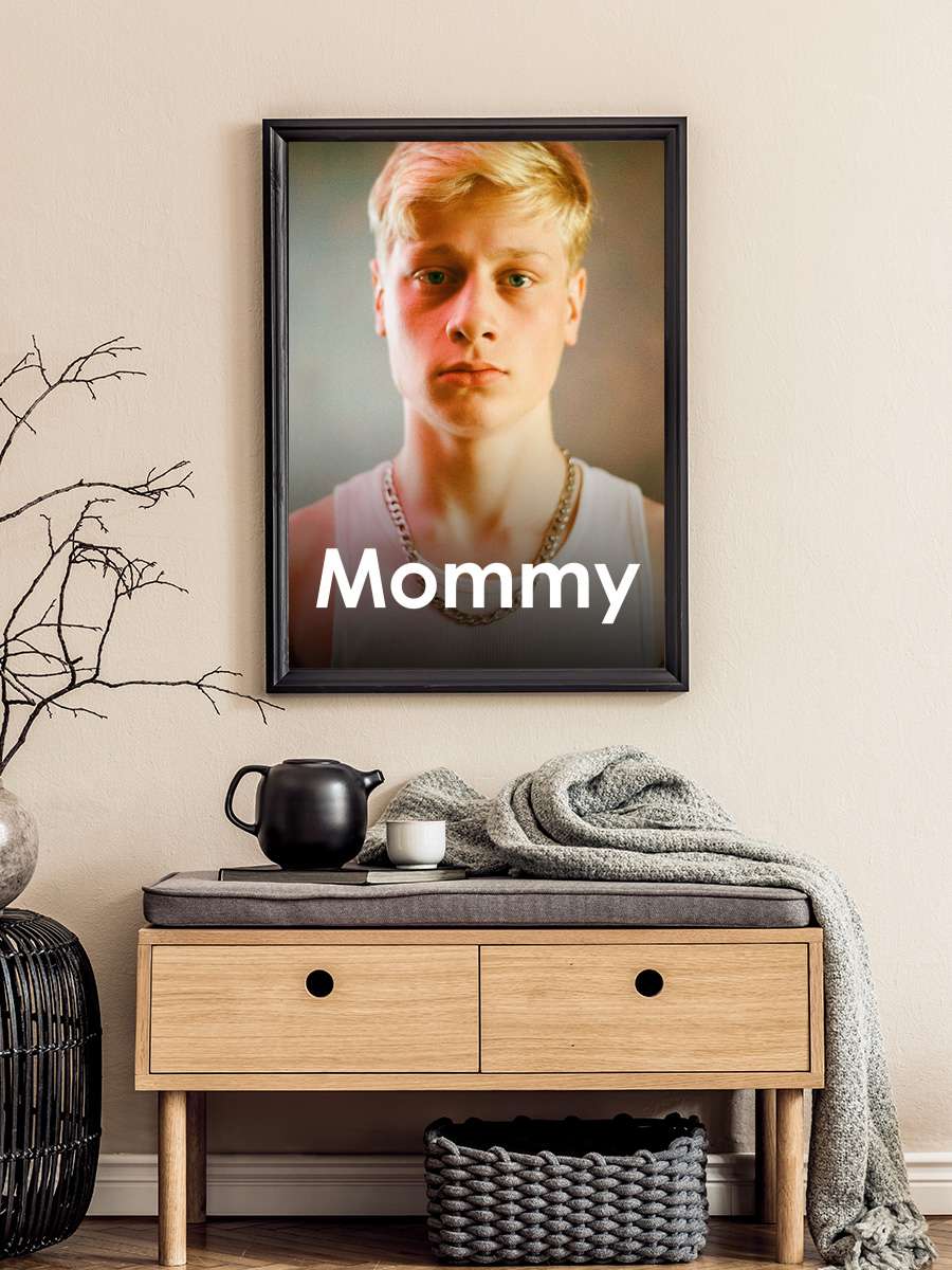 Mommy Film Tablo Siyah Çerçeveli Film Poster Afiş Tablo