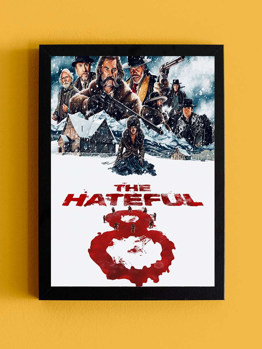 The Hateful Eight Film Tablo Siyah Çerçeveli Film Poster Afiş Tablo