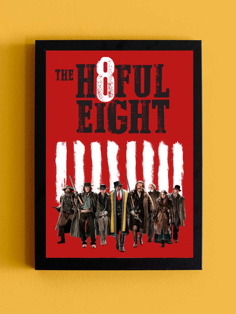 The Hateful Eight Film Tablo Siyah Çerçeveli Film Poster Afiş Tablo