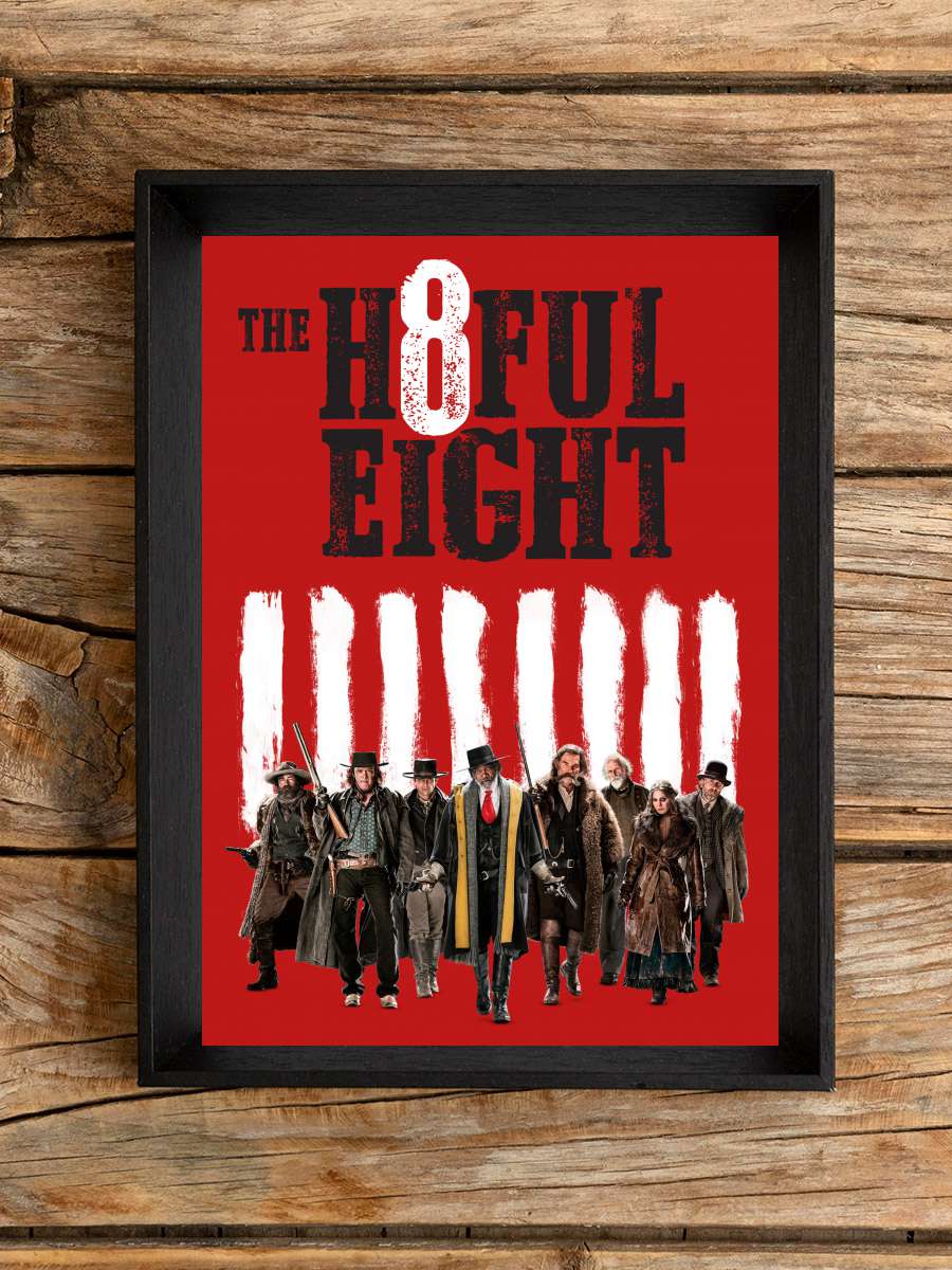 The Hateful Eight Film Tablo Siyah Çerçeveli Film Poster Afiş Tablo