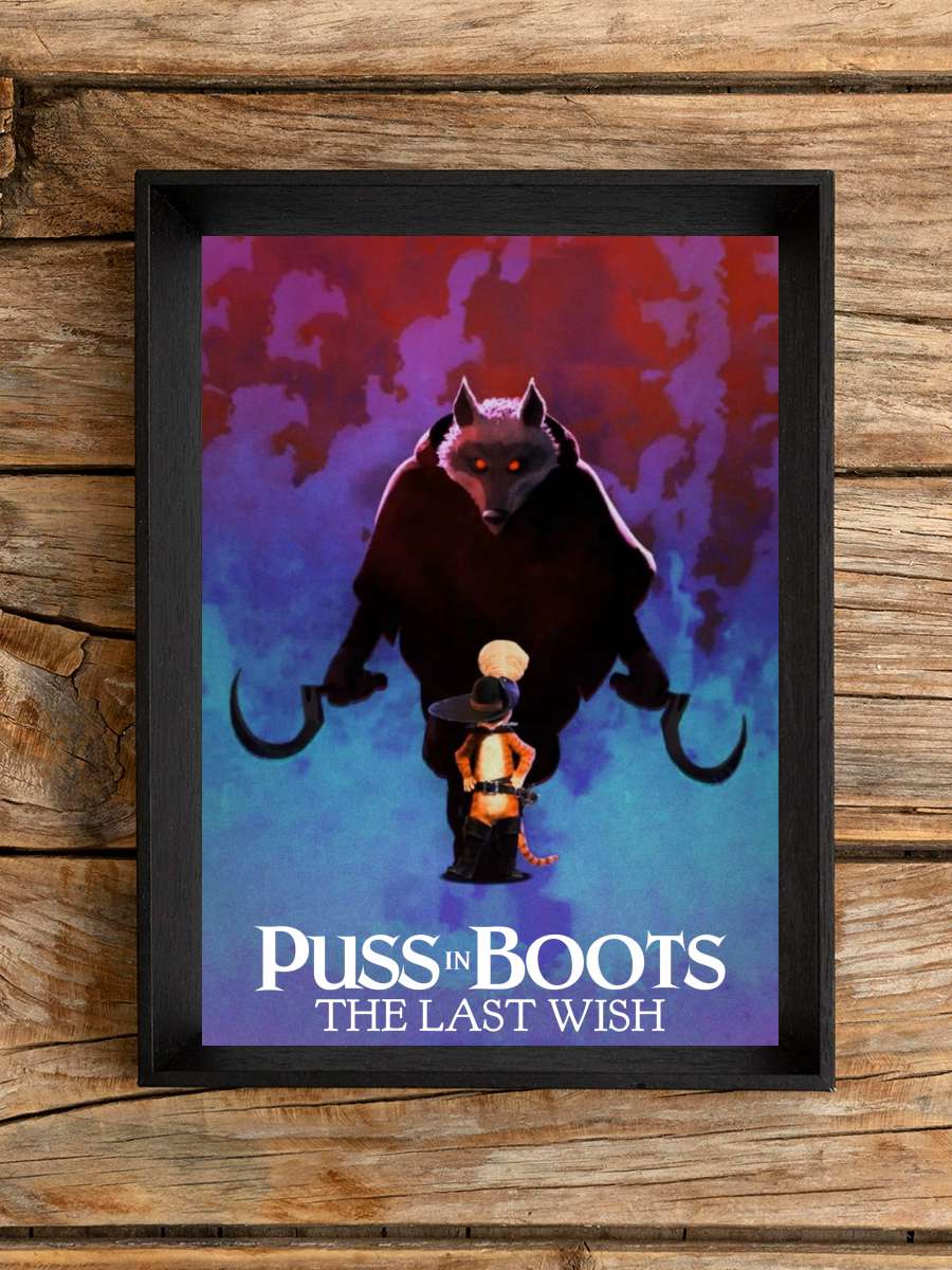 Çizmeli Kedi: Son Dilek - Puss in Boots: The Last Wish Film Tablo Siyah Çerçeveli Film Poster Afiş Tablo