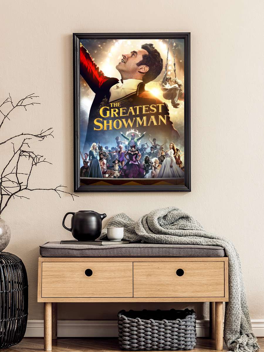 Muhteşem Showman - The Greatest Showman Film Tablo Siyah Çerçeveli Film Poster Afiş Tablo