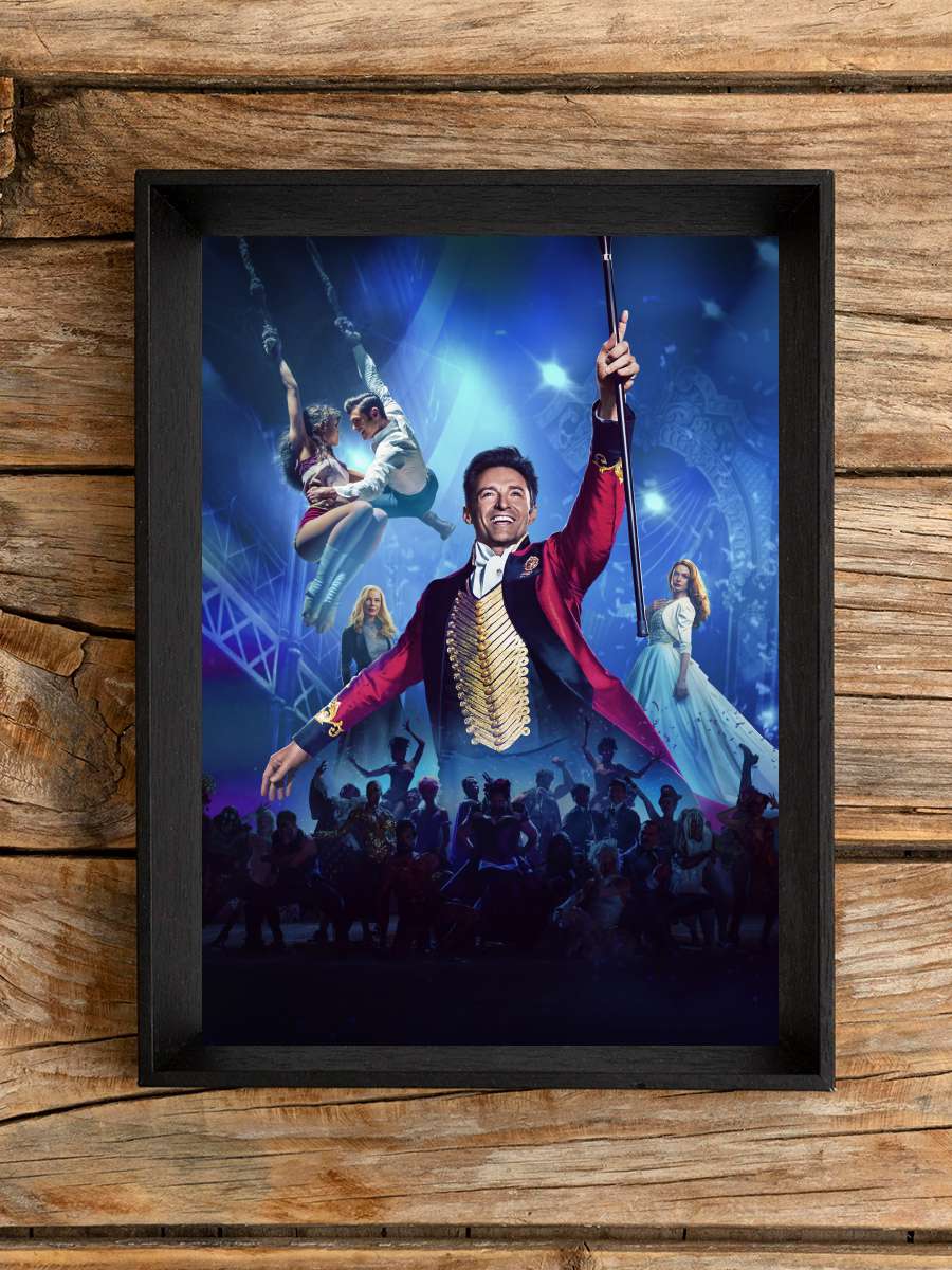 Muhteşem Showman - The Greatest Showman Film Tablo Siyah Çerçeveli Film Poster Afiş Tablo