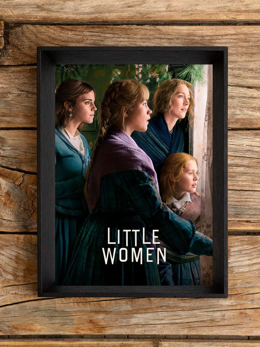 Küçük Kadınlar - Little Women Film Tablo Siyah Çerçeveli Film Poster Afiş Tablo