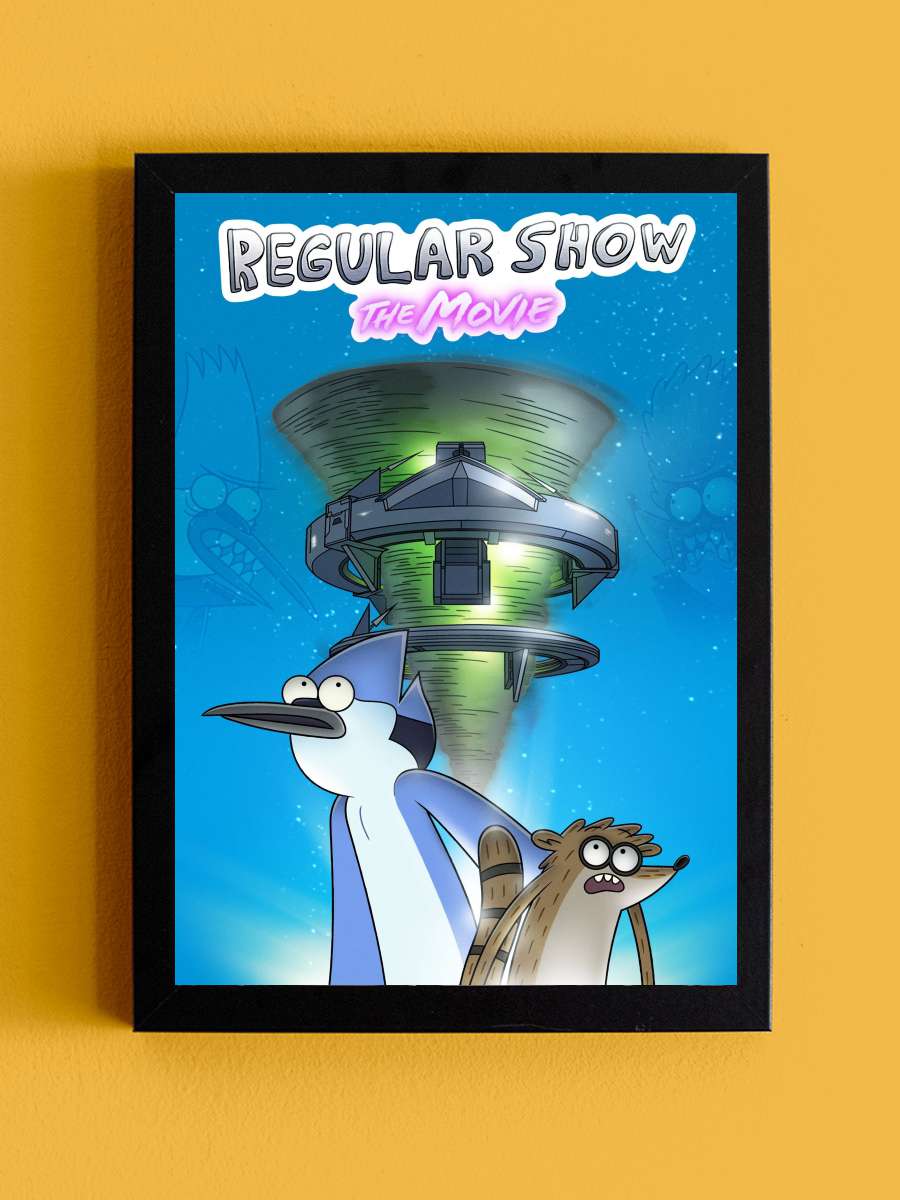 Regular Show: The Movie Film Tablo Siyah Çerçeveli Film Poster Afiş Tablo