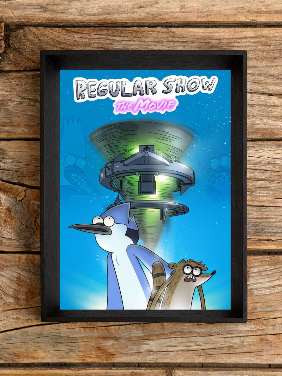 Regular Show: The Movie Film Tablo Siyah Çerçeveli Film Poster Afiş Tablo