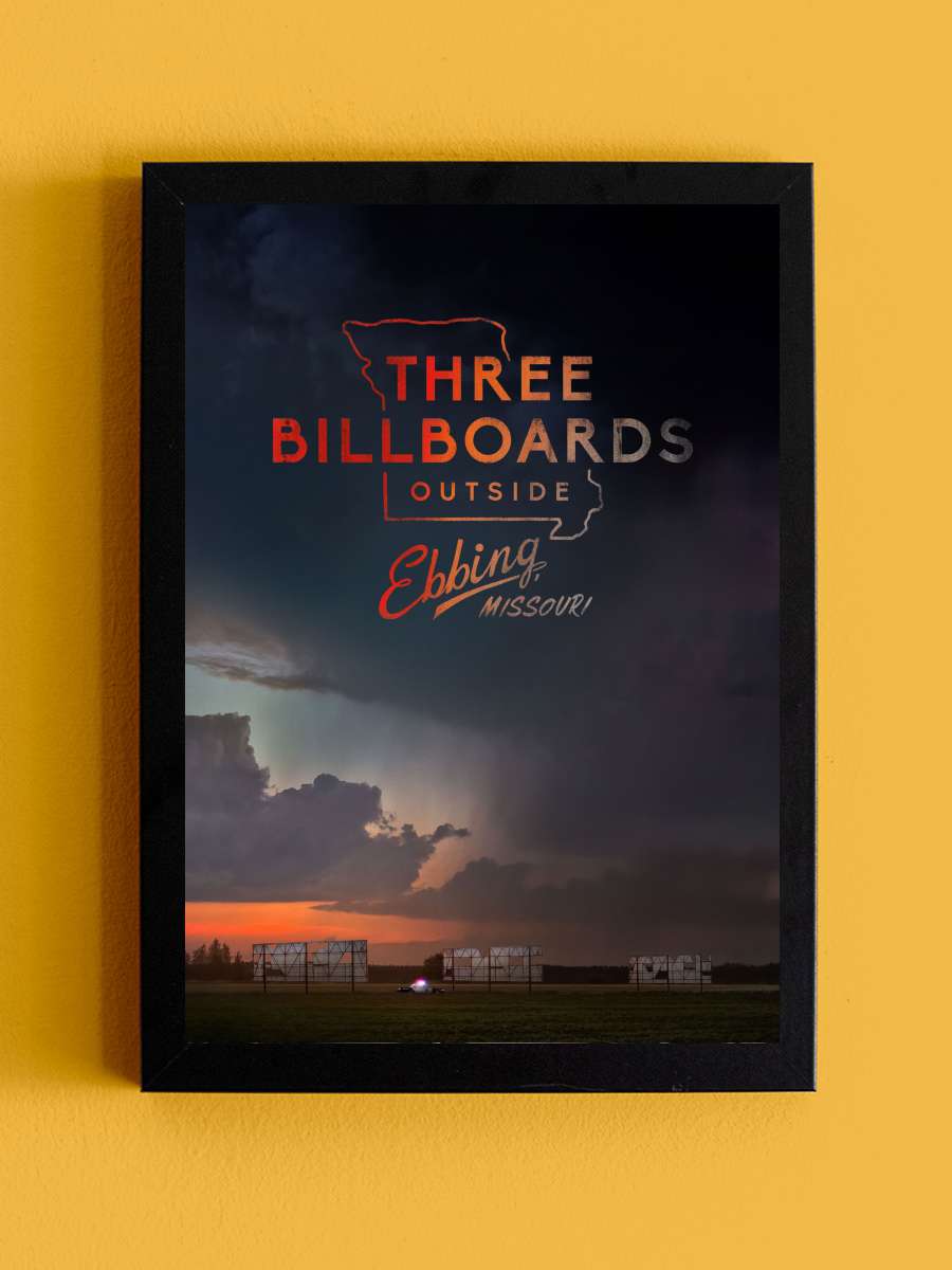 Üç Billboard Ebbing Çıkışı, Missouri - Three Billboards Outside Ebbing, Missouri Film Tablo Siyah Çerçeveli Film Poster Afiş Tablo