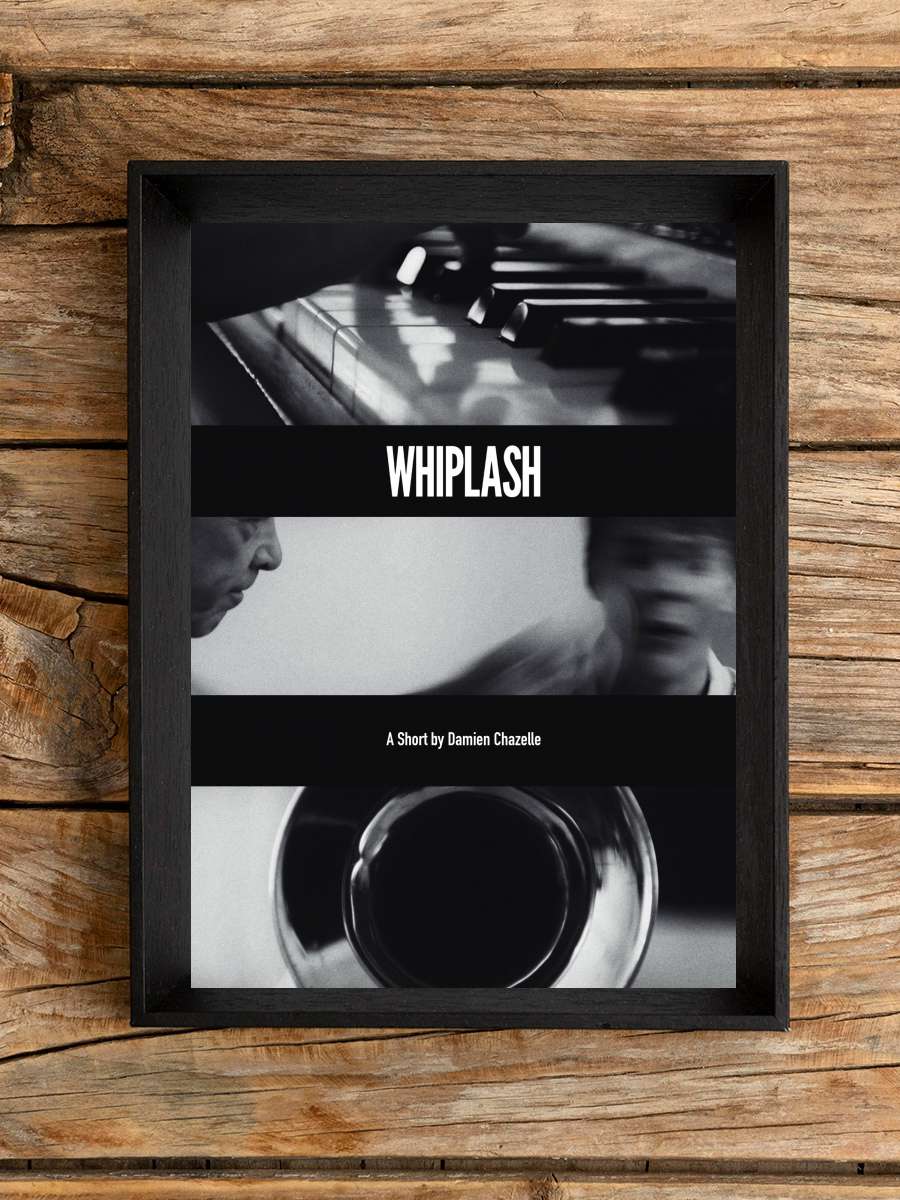 Whiplash Film Tablo Siyah Çerçeveli Film Poster Afiş Tablo