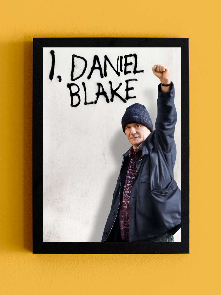 Ben, Daniel Blake - I, Daniel Blake Film Tablo Siyah Çerçeveli Film Poster Afiş Tablo