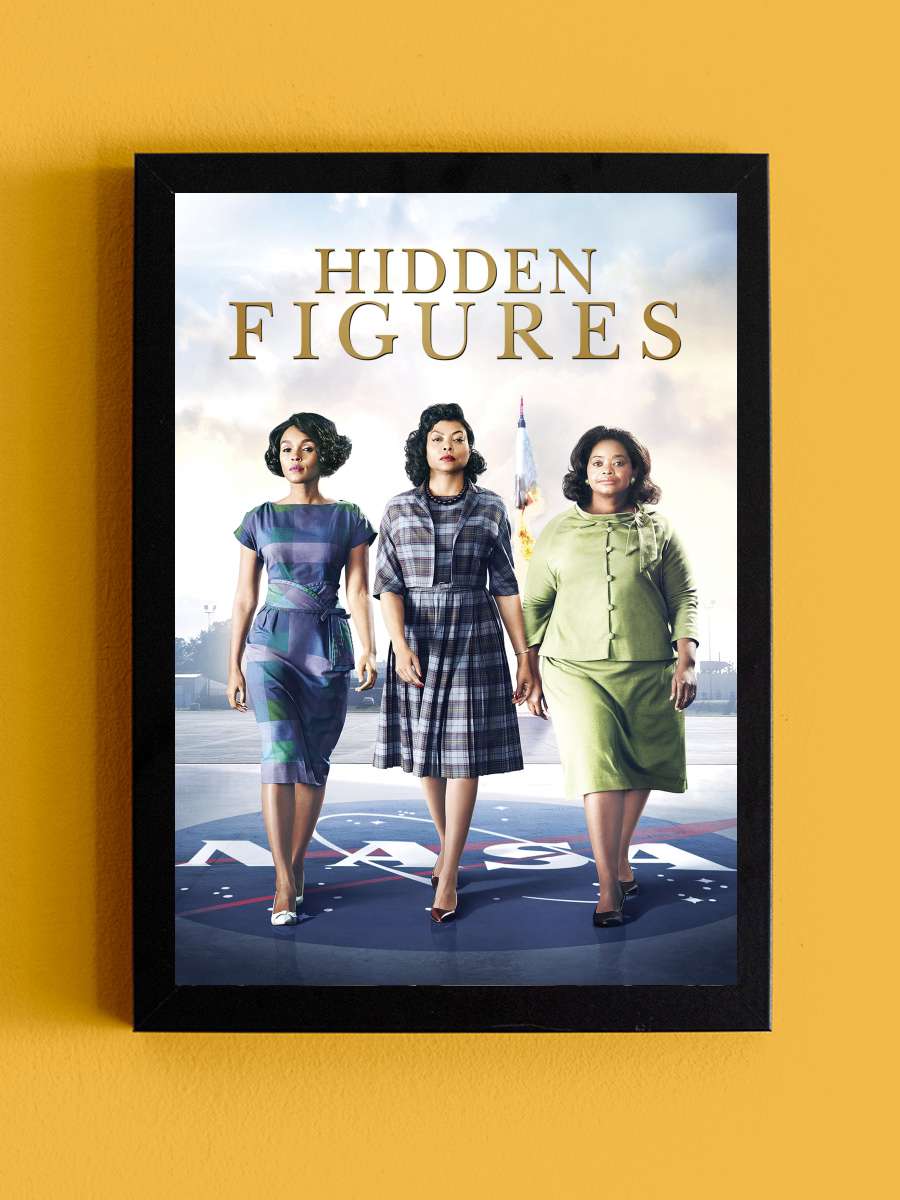 Gizli Sayılar - Hidden Figures Film Tablo Siyah Çerçeveli Film Poster Afiş Tablo