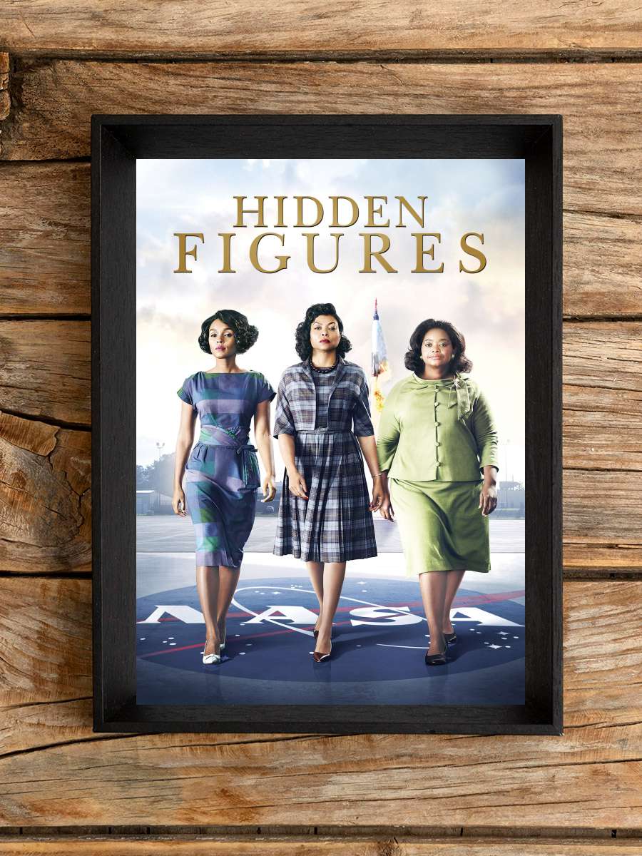 Gizli Sayılar - Hidden Figures Film Tablo Siyah Çerçeveli Film Poster Afiş Tablo