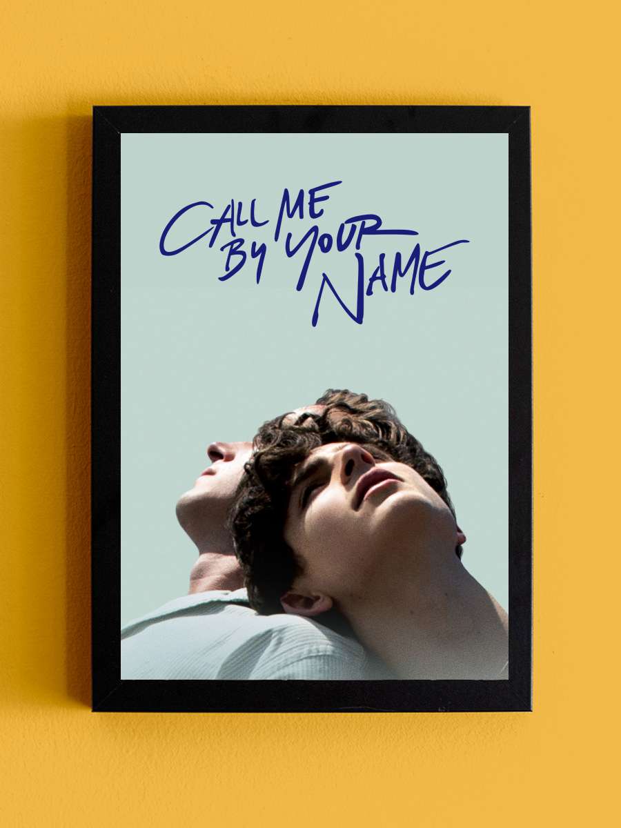 Beni Adınla Çağır - Call Me by Your Name Film Tablo Siyah Çerçeveli Film Poster Afiş Tablo