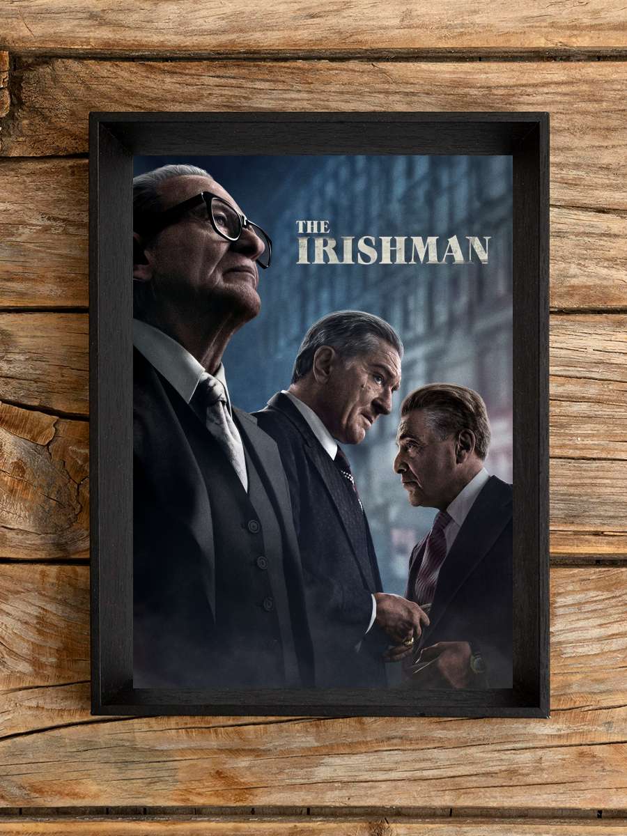 The Irishman Film Tablo Siyah Çerçeveli Film Poster Afiş Tablo