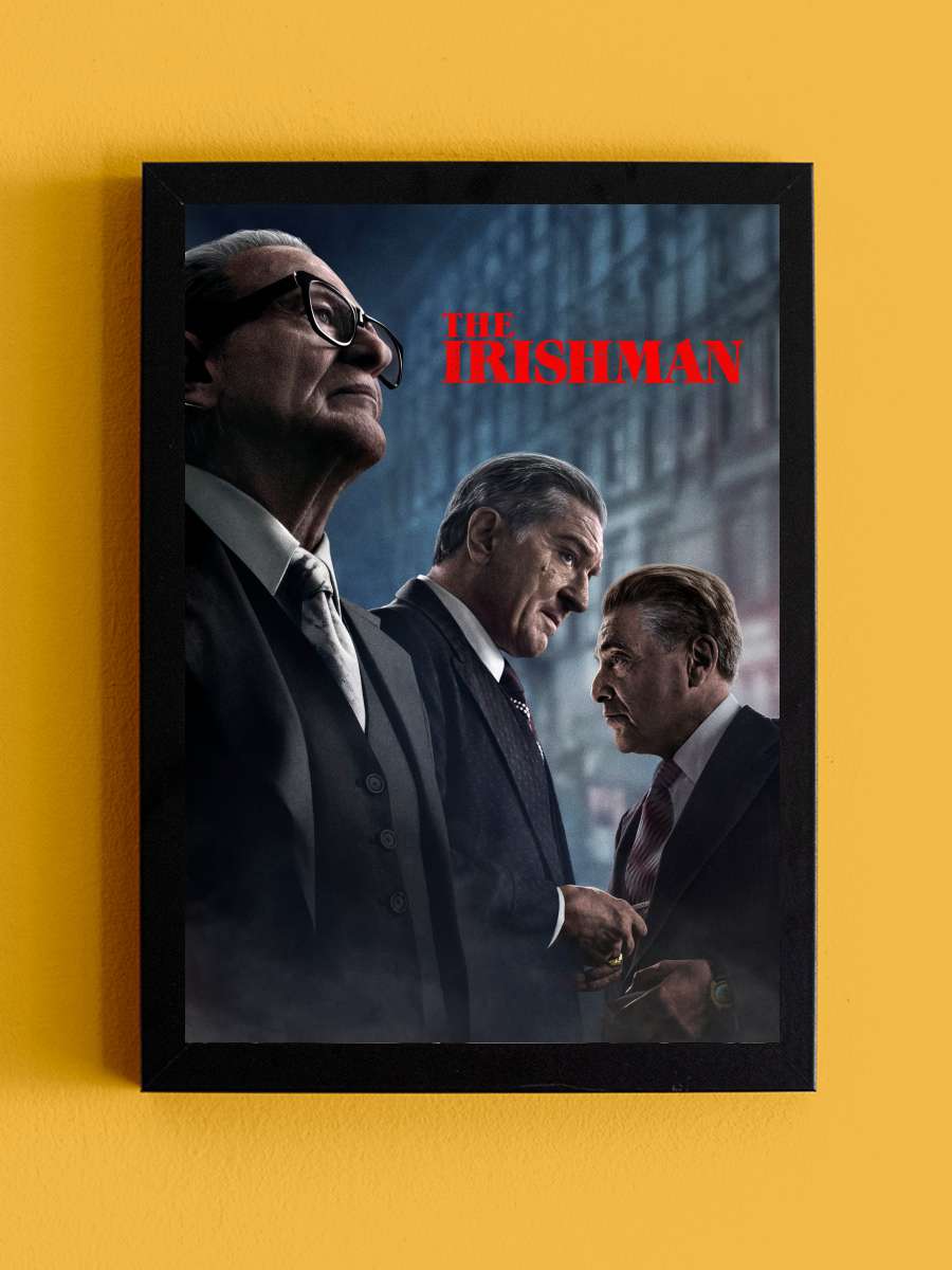 The Irishman Film Tablo Siyah Çerçeveli Film Poster Afiş Tablo