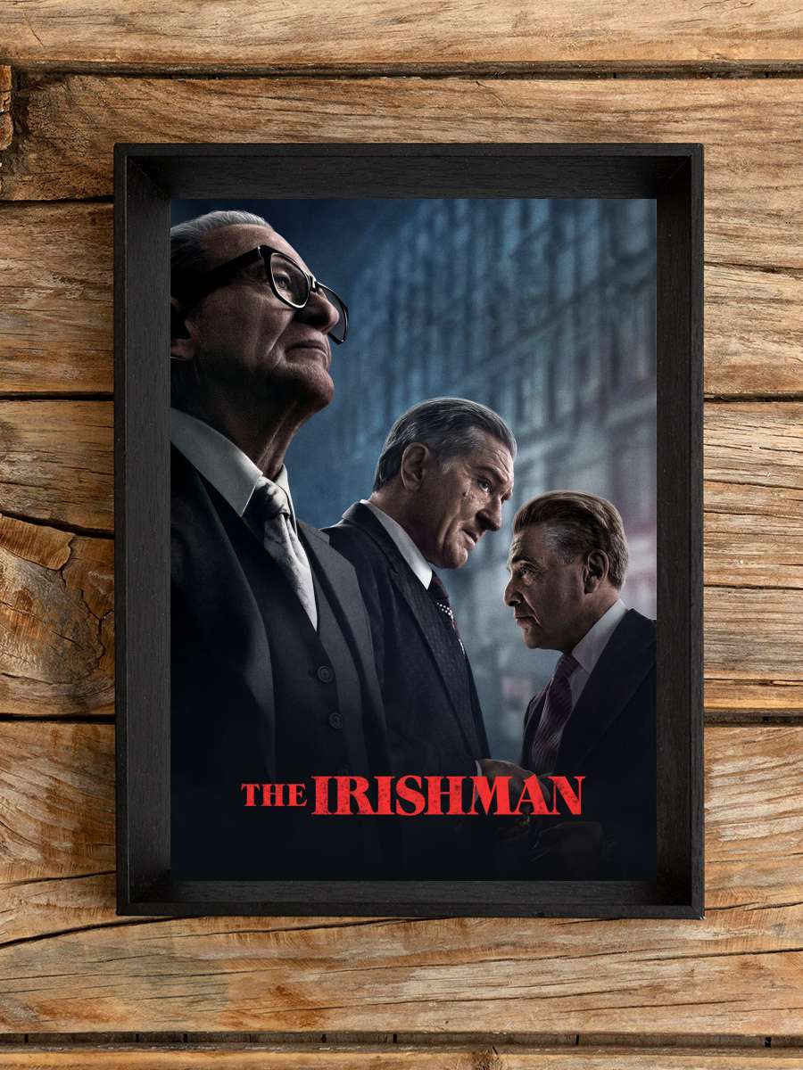 The Irishman Film Tablo Siyah Çerçeveli Film Poster Afiş Tablo