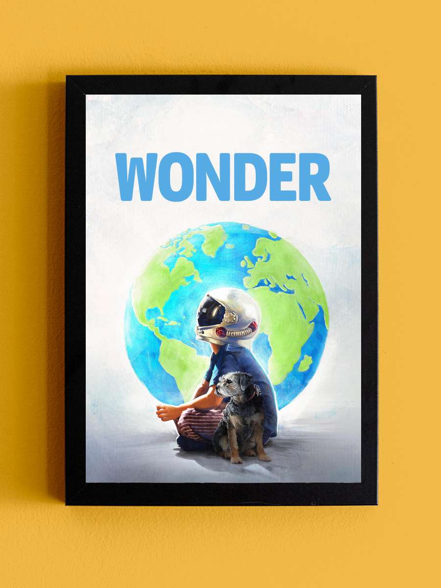 Mucize - Wonder Film Tablo Siyah Çerçeveli Film Poster Afiş Tablo