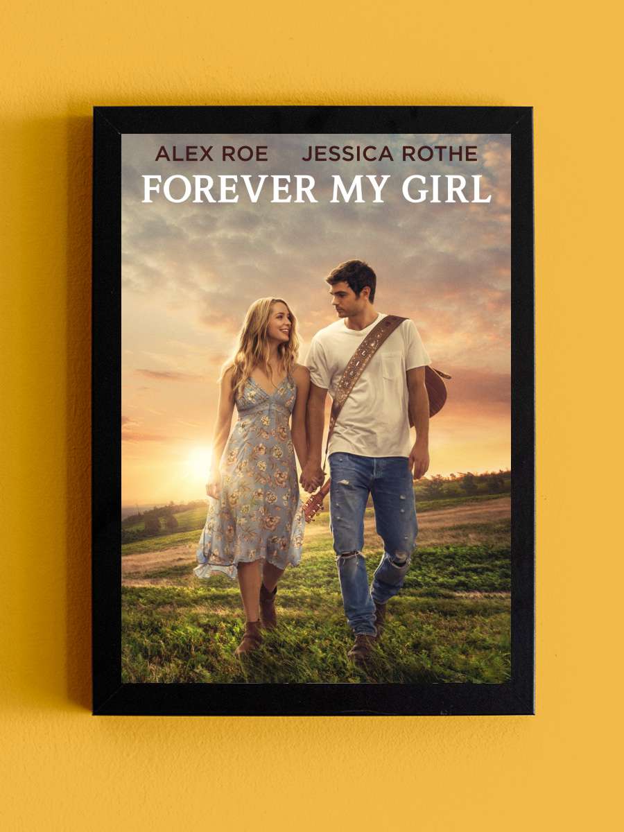 Sonsuza Dek - Forever My Girl Film Tablo Siyah Çerçeveli Film Poster Afiş Tablo