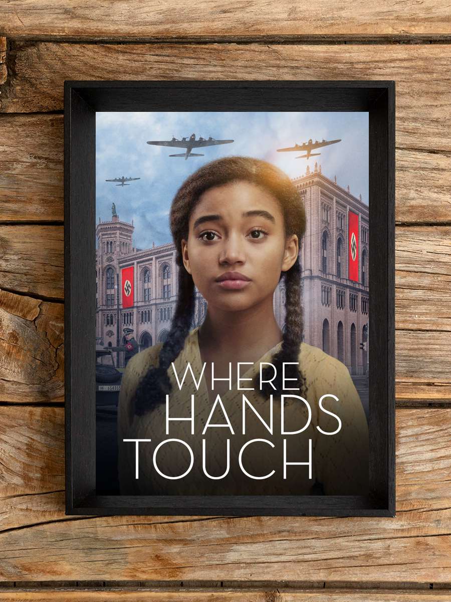 Zor Zamanlarda Aşk - Where Hands Touch Film Tablo Siyah Çerçeveli Film Poster Afiş Tablo