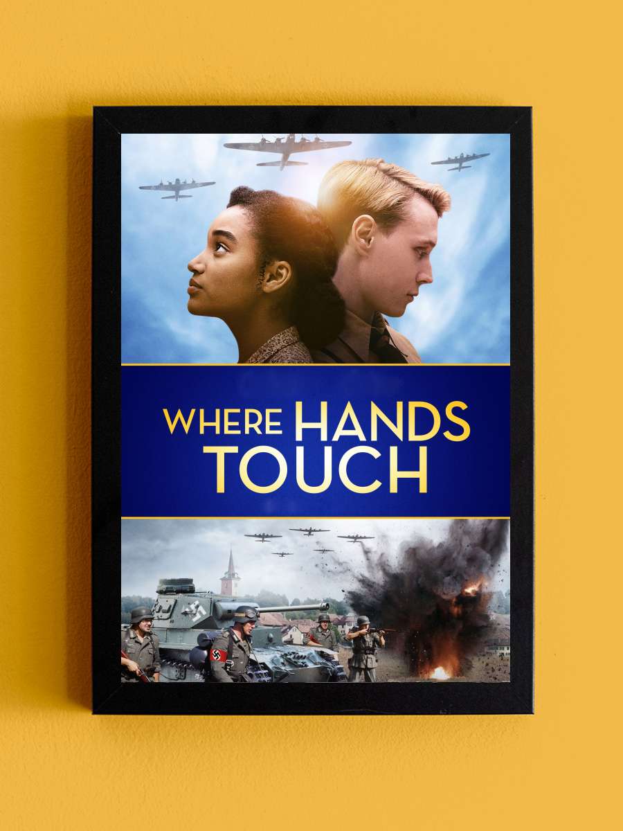 Zor Zamanlarda Aşk - Where Hands Touch Film Tablo Siyah Çerçeveli Film Poster Afiş Tablo