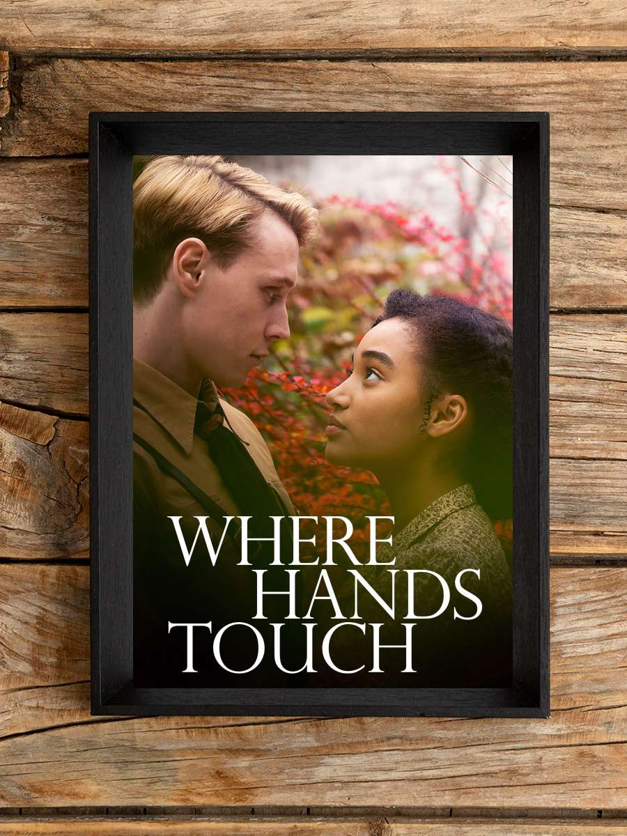 Zor Zamanlarda Aşk - Where Hands Touch Film Tablo Siyah Çerçeveli Film Poster Afiş Tablo