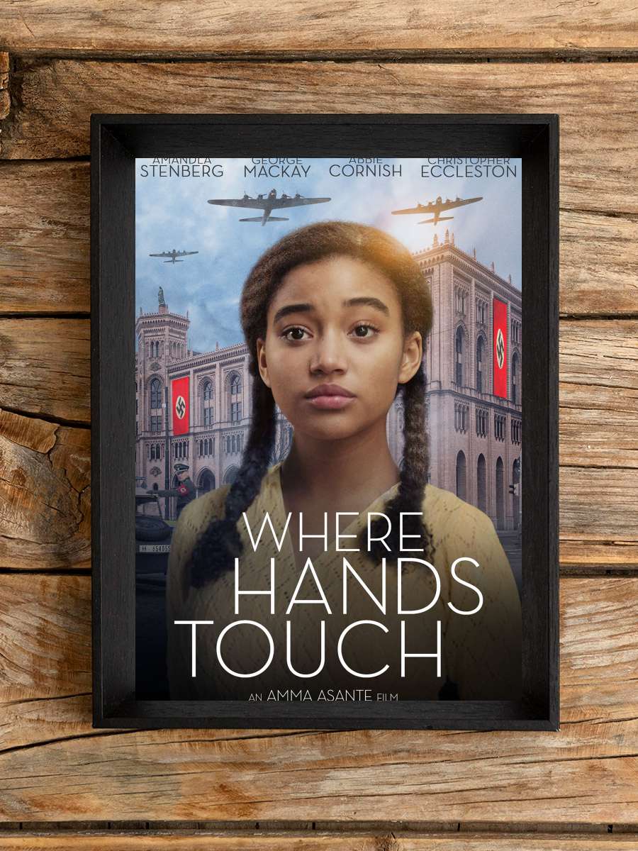 Zor Zamanlarda Aşk - Where Hands Touch Film Tablo Siyah Çerçeveli Film Poster Afiş Tablo