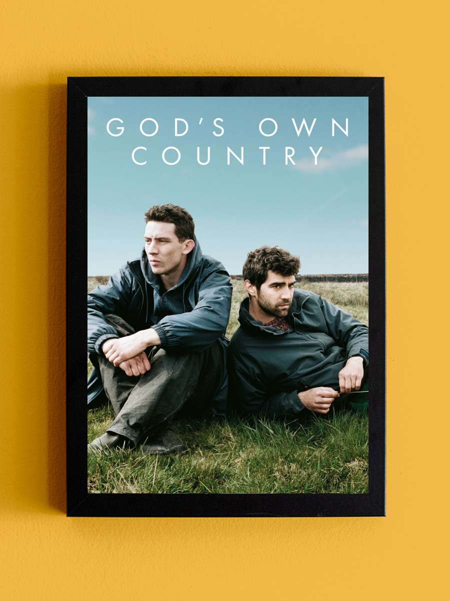 Tanrının Unuttuğu Yer - God's Own Country Film Tablo Siyah Çerçeveli Film Poster Afiş Tablo