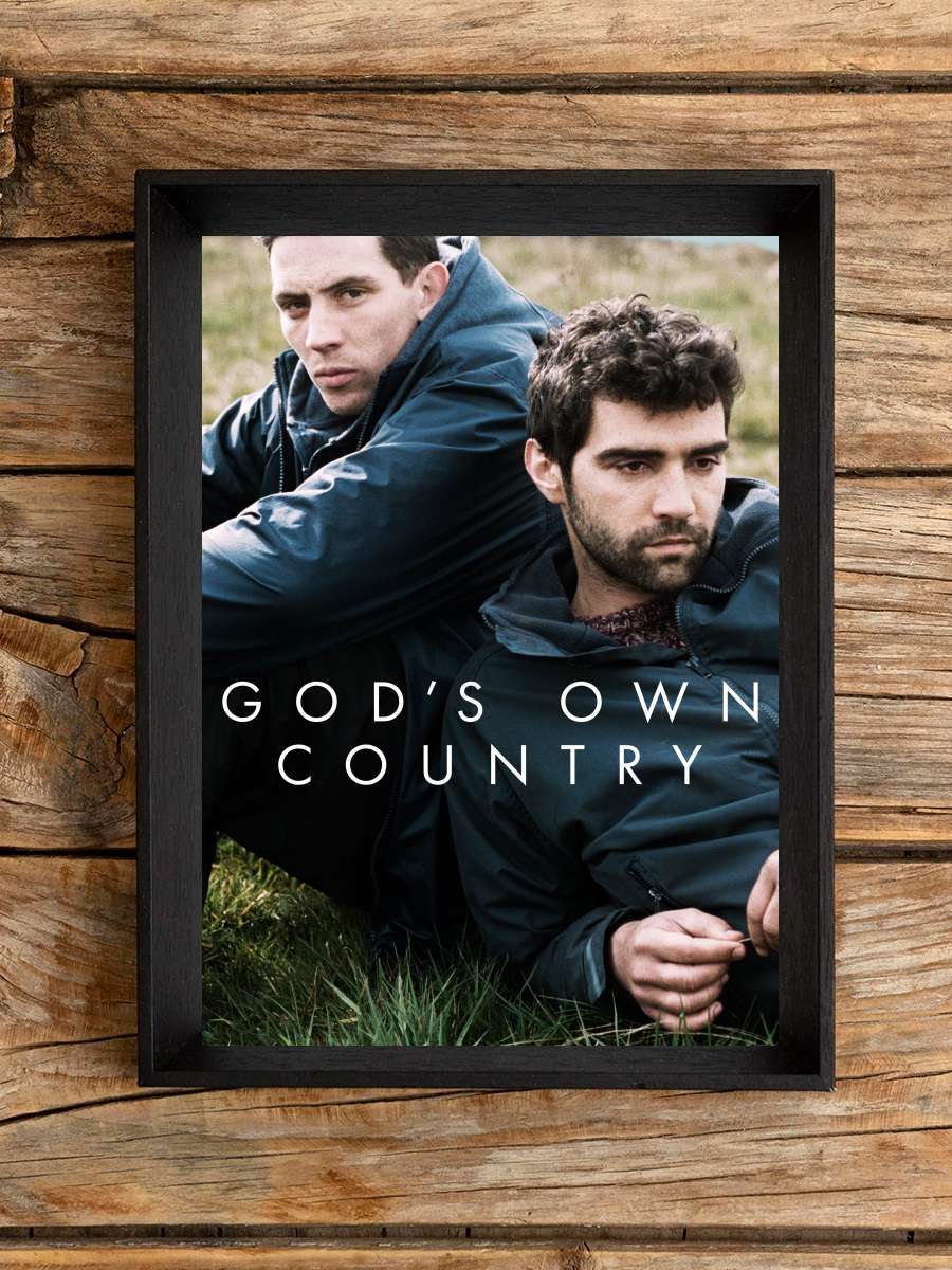 Tanrının Unuttuğu Yer - God's Own Country Film Tablo Siyah Çerçeveli Film Poster Afiş Tablo