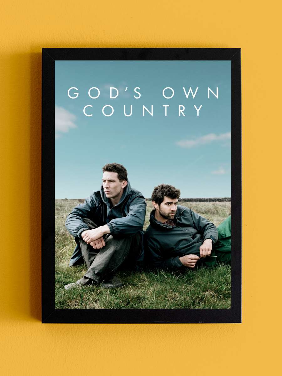 Tanrının Unuttuğu Yer - God's Own Country Film Tablo Siyah Çerçeveli Film Poster Afiş Tablo