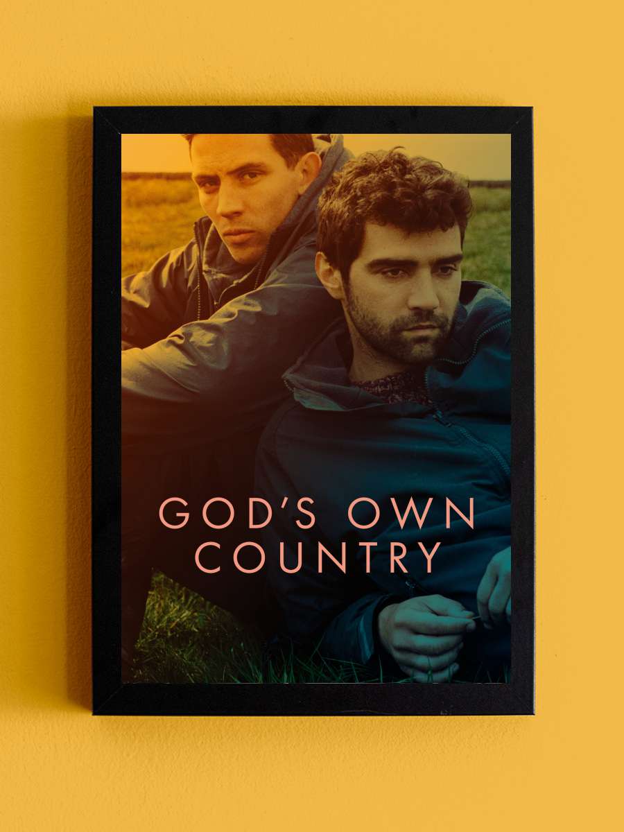 Tanrının Unuttuğu Yer - God's Own Country Film Tablo Siyah Çerçeveli Film Poster Afiş Tablo