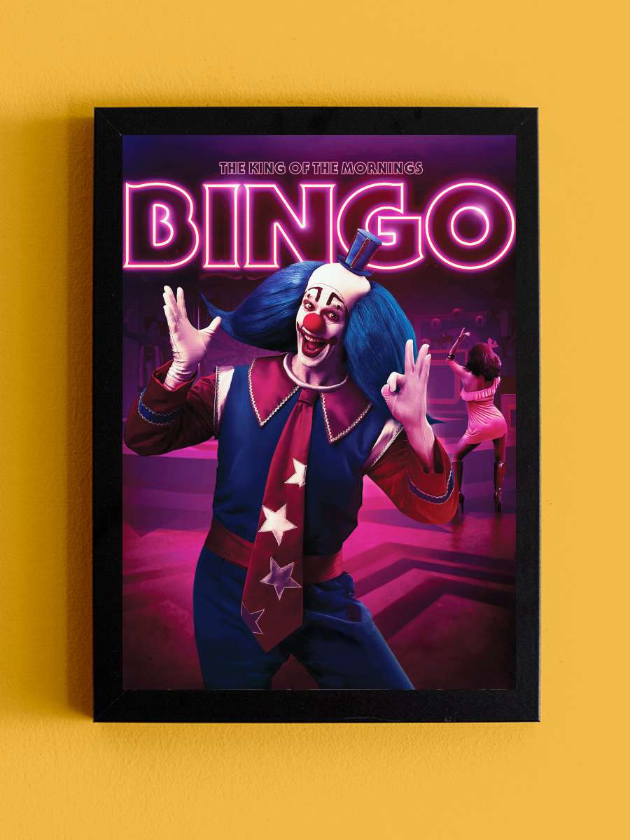 Bingo - Sabahların Kralı - Bingo: O Rei das Manhãs Film Tablo Siyah Çerçeveli Film Poster Afiş Tablo