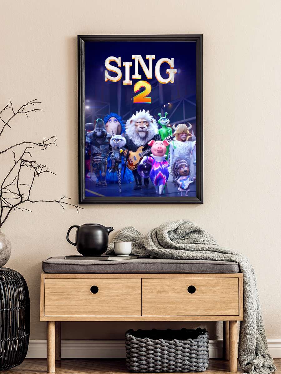 Şarkını Söyle 2 - Sing 2 Film Tablo Siyah Çerçeveli Film Poster Afiş Tablo