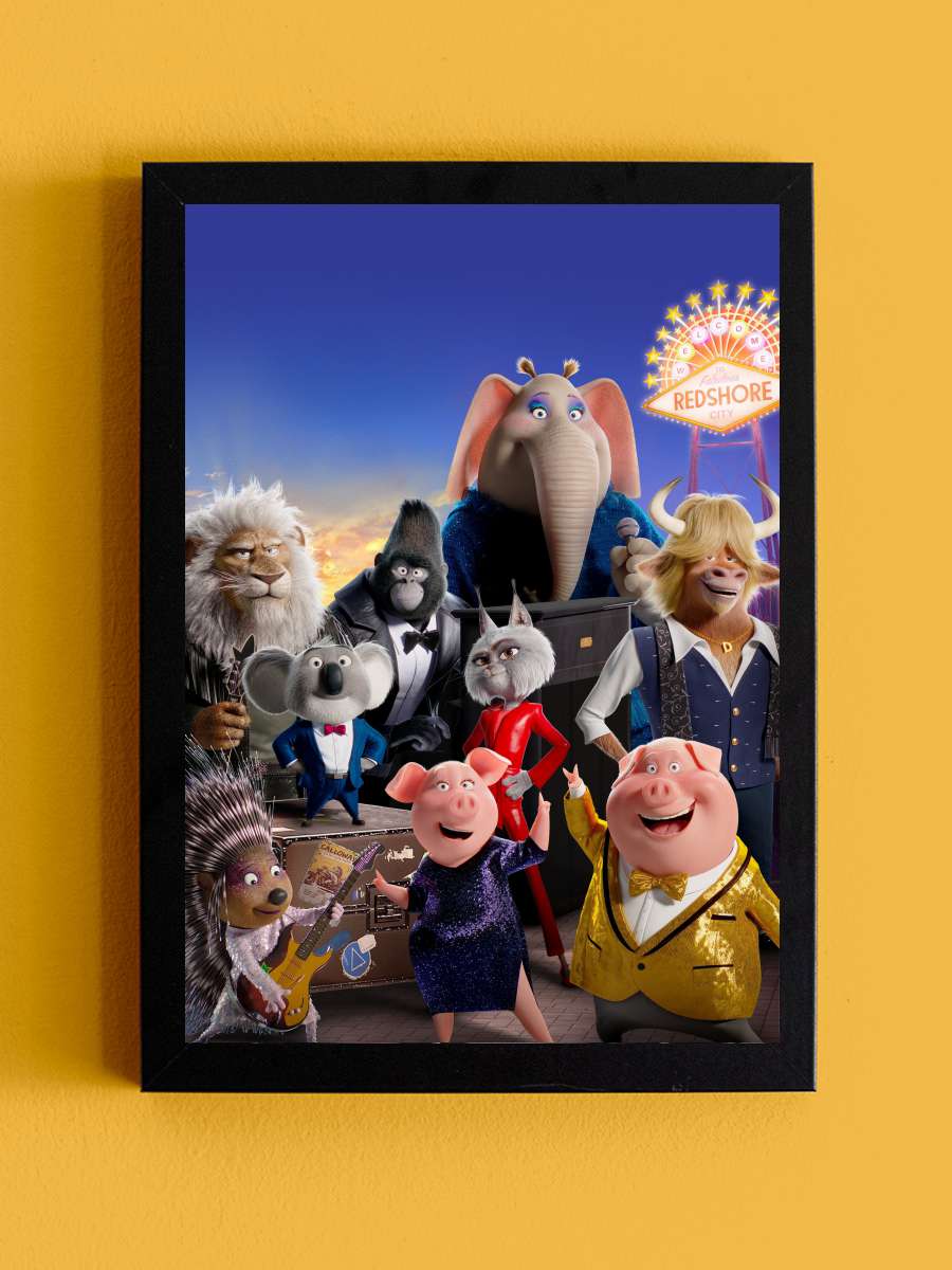 Şarkını Söyle 2 - Sing 2 Film Tablo Siyah Çerçeveli Film Poster Afiş Tablo