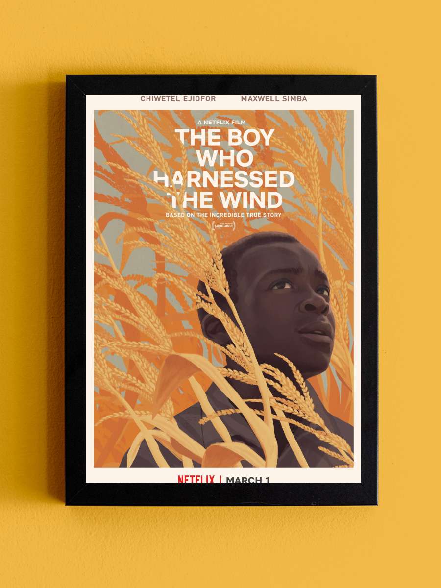 Rüzgarı Dizginleyen Çocuk - The Boy Who Harnessed the Wind Film Tablo Siyah Çerçeveli Film Poster Afiş Tablo