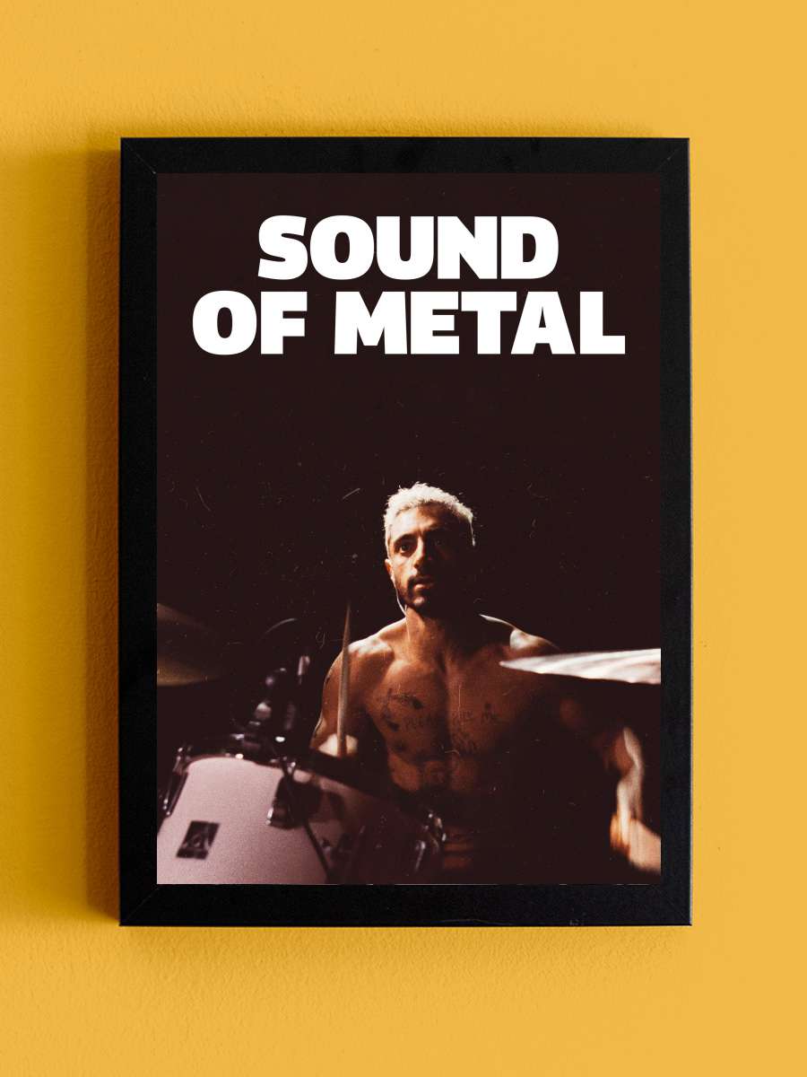 Sound of Metal Film Tablo Siyah Çerçeveli Film Poster Afiş Tablo