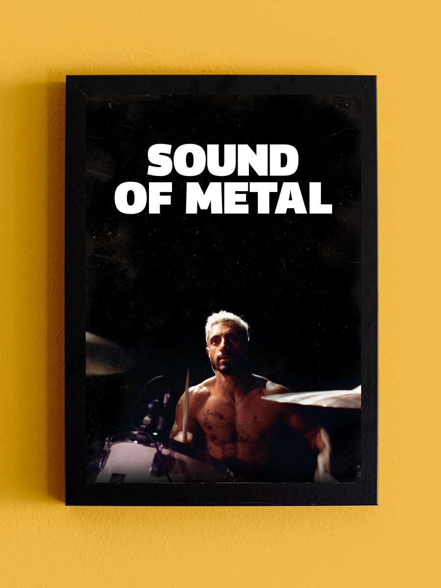 Sound of Metal Film Tablo Siyah Çerçeveli Film Poster Afiş Tablo