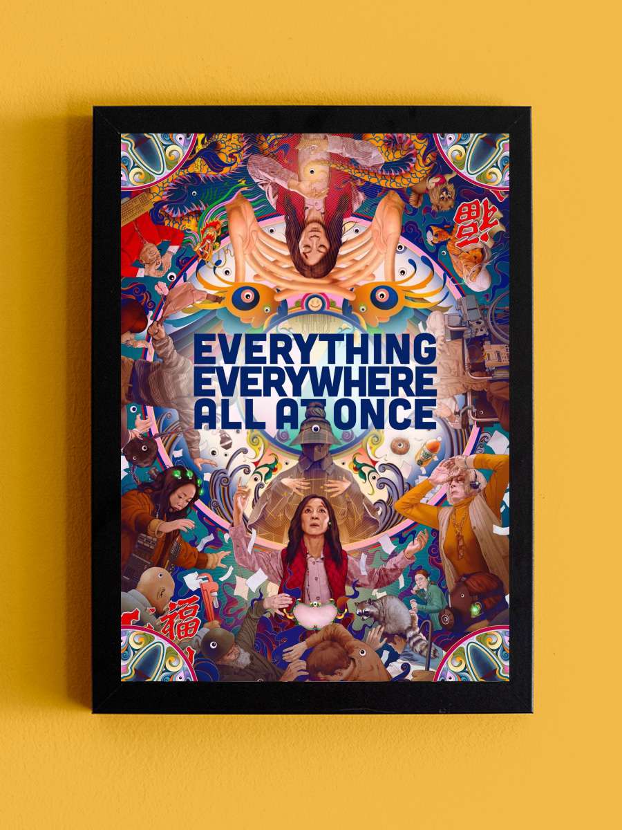 Her Şey Her Yerde Aynı Anda - Everything Everywhere All at Once Film Tablo Siyah Çerçeveli Film Poster Afiş Tablo