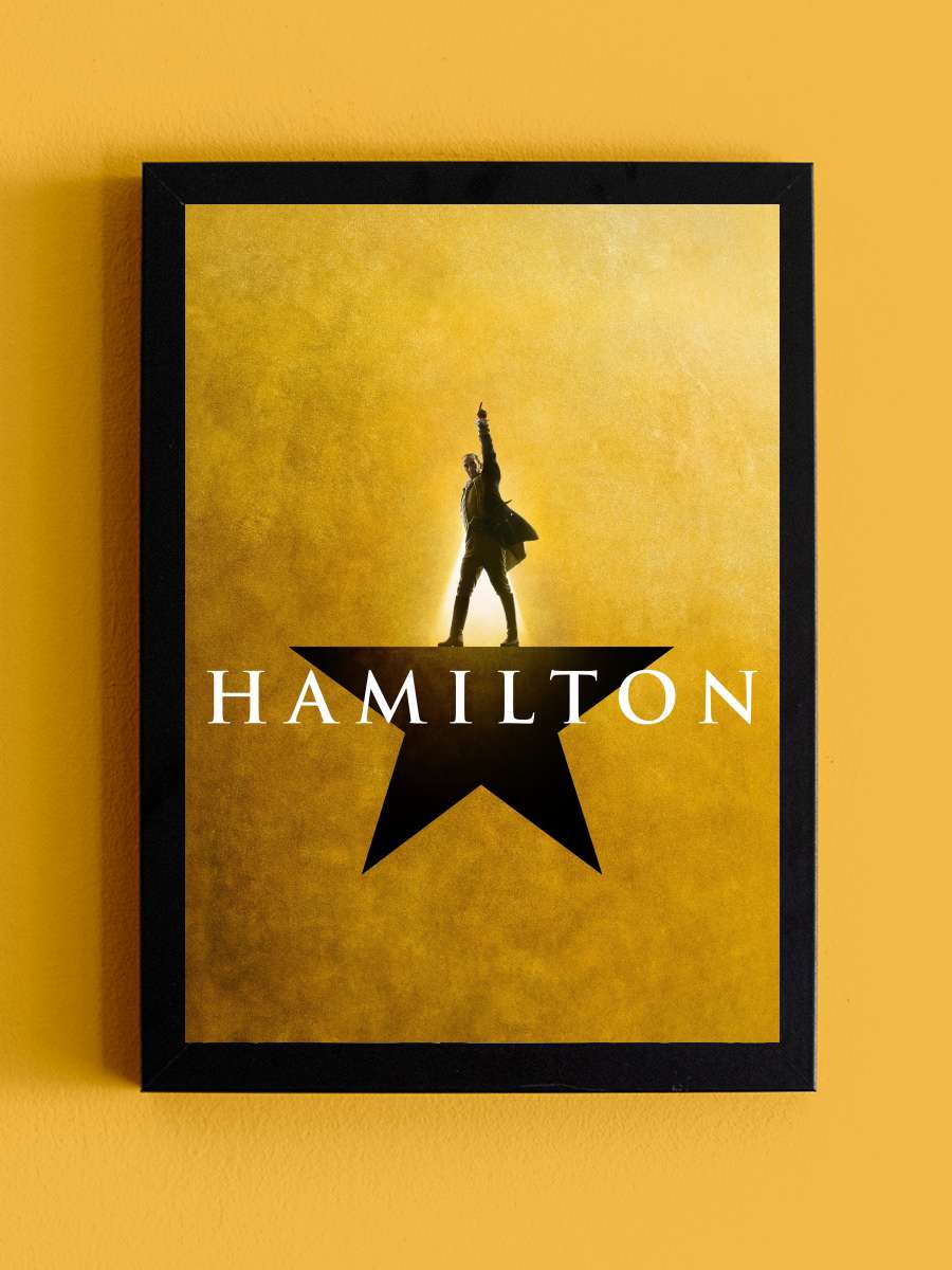 Hamilton Film Tablo Siyah Çerçeveli Film Poster Afiş Tablo