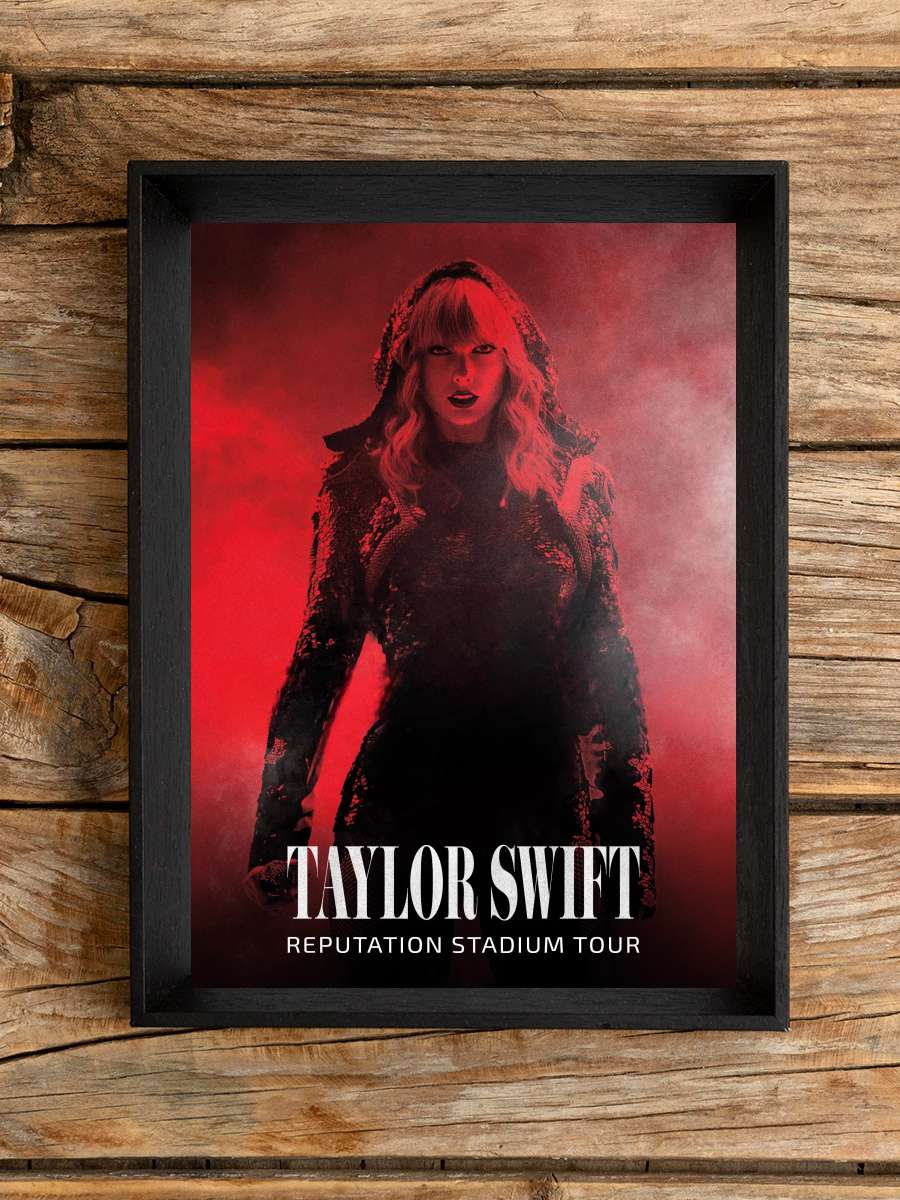 Taylor Swift: İtibar Stadyum Turu - Taylor Swift: Reputation Stadium Tour Film Tablo Siyah Çerçeveli Film Poster Afiş Tablo