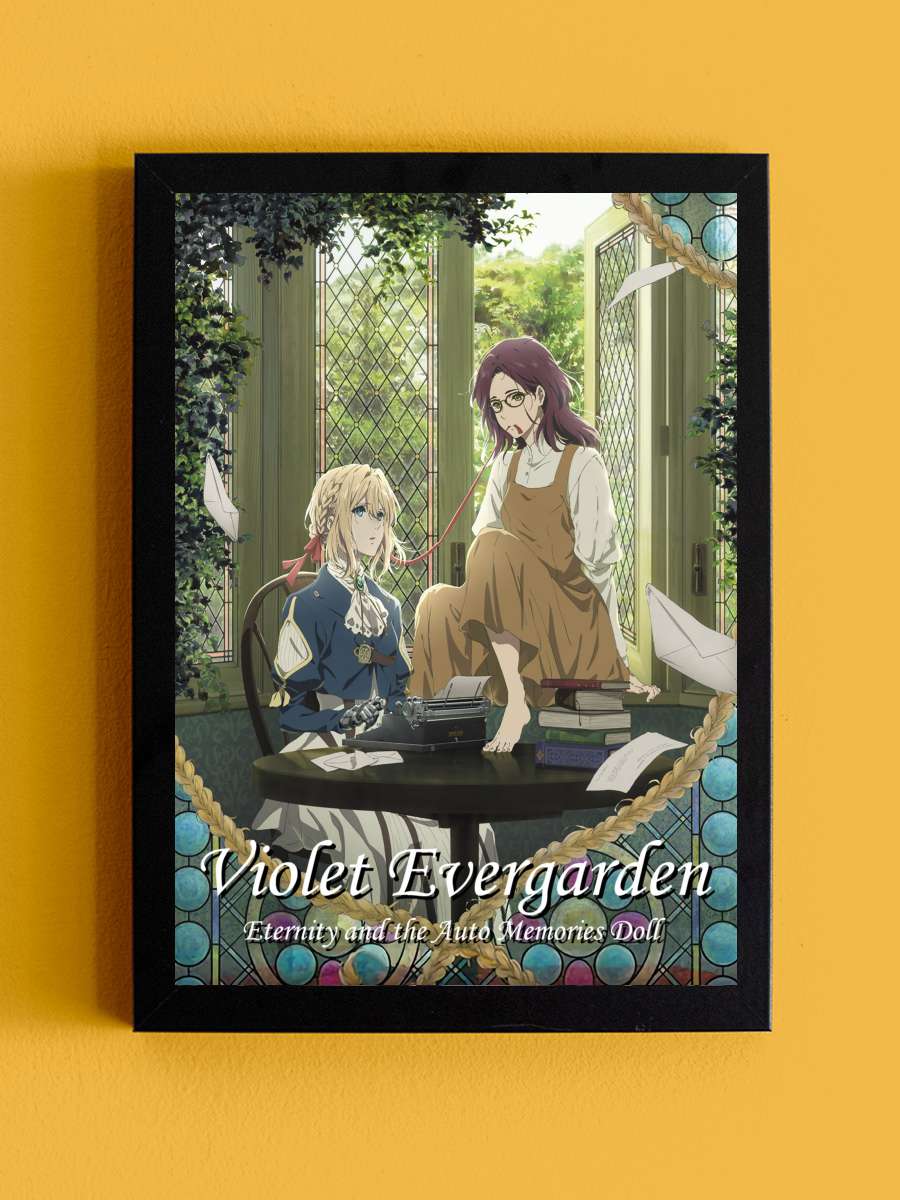 Violet Evergarden: Sonsuzluk ve Bir Tüyün Hayaleti - ヴァイオレット・エヴァーガーデン 外伝 - 永遠と自動手記人形 - Film Tablo Siyah Çerçeveli Film Poster Afiş Tablo